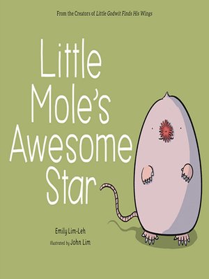 cover image of Little Mole's Awesome Star